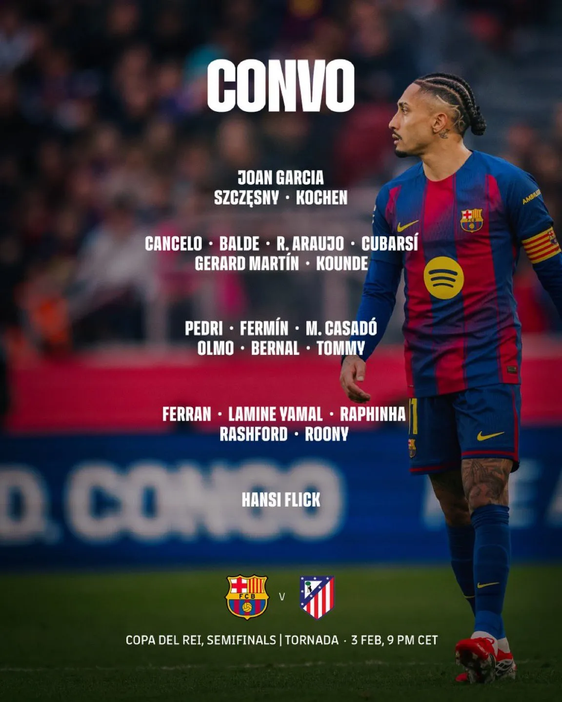 巴萨vs马竞大名单：亚马尔领衔；德容，莱万，加西亚缺席